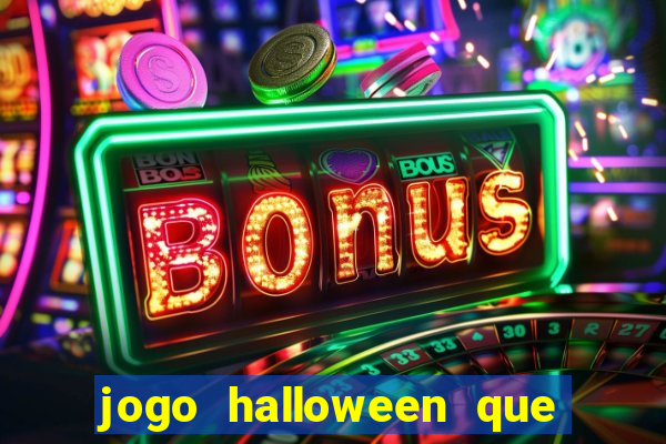 jogo halloween que paga dinheiro de verdade